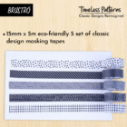 Brustro Timeless Patterns Washi Tape Set of 5 – 15mm x 5mtr